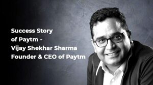 Paytm's Success Story | Vijay Shekhar Sharma